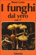 Cover of I funghi dal vero