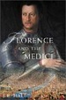 Cover of Florence and the Medici