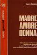 Cover of Madre amore donna