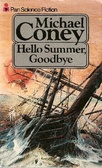 Hello Summer, goodbye