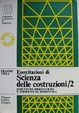 Cover of Esercitazioni di scienza delle costruzioni/2
