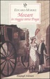 Cover of Mozart. In viaggio verso Praga