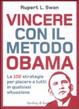 Cover of Vincere con il metodo Obama. Le 100 strategie per piacere a tutti in qualsiasi situazione