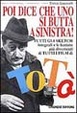 Cover of Poi dice che uno si butta a sinistra!