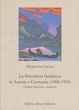 Cover of La letteratura fantastica in Austria e Germania (1900-1930). Gustav Meyrink e dintorni
