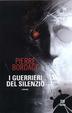 Cover of I guerrieri del silenzio