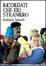 Cover of Ricordati che eri straniero