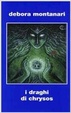 Cover of I draghi di Chrysos