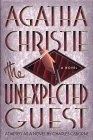 The Unexpected Guest : Travels in Afghanistan