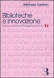 Cover of Biblioteche e innovazione