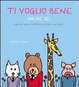 Cover of Ti voglio bene anche se...