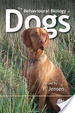 Cover of The Behavioural Biology of Dogs