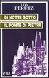 Cover of Di notte sotto il ponte di pietra