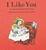 Cover of I Like You