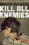 Cover of Kill all enemies