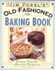 Cover of Jim Fobel's Old-Fashioned Baking Book