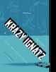 Cover of Krazy & Ignatz - 1922-1924