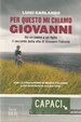 Cover of Per Questo Mi Chiamo Giovanni