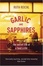 Cover of "Garlic and Sapphires"