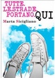 Cover of Tutte le strade portano qui