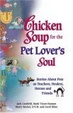 Cover of Chicken Soup for the Pet Lover's Soul