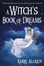 Cover of "Witch's Book Of Dreams"