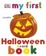 Cover of My First Halloween Board Book