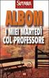 Cover of I miei martedì col professore