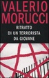 Cover of Ritratto di un terrorista da giovane