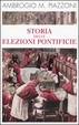 Cover of Storia delle elezioni pontificie