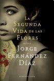 Image of La Segunda Vida de las Flores