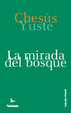 Cover of La Mirada del Bosque