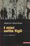 Cover of "I miei sette figli"