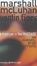 Cover of "The Medium is the Massage : an Inventory of Effects / Marshall McLuhan , Quentin Fiore ; Produced by Jerome Agel"