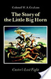 Cover of The story of the Little Big Horn