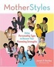 Cover of Motherstyles