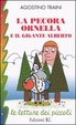 Cover of La pecora Ornella e il gigante Alberto