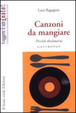Cover of Canzoni da mangiare