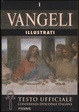 Cover of I vangeli illustrati con pagine degli Apocrifi
