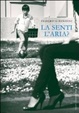 Cover of La senti l'aria?