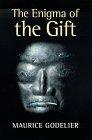 The Enigma of the Gift