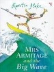 Cover of Mrs. Armitage and the Big Wave