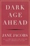 Cover of Dark Age Ahead