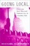 Cover of "Going Local"