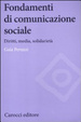 Cover of Fondamenti di comunicazione sociale. Diritti, media, solidarietà