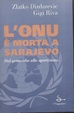 Cover of L'ONU è morta a Sarajevo