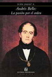 Cover of Andrés Bello: La pasión por el orden