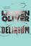 More about Delirium