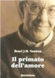 Cover of Il primato dell'amore