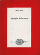 Cover of Apologia della storia o mestiere di storico